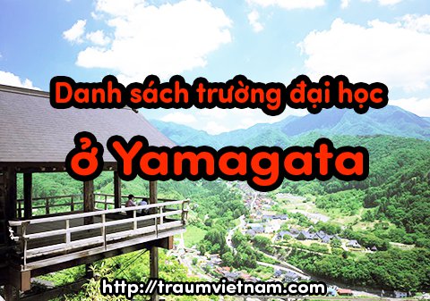 Danh sách các trường đại học ở Yamagata Nhật Bản