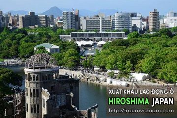 Xuất khẩu lao động ở Hiroshima Nhật Bản – làm thêm nhiều